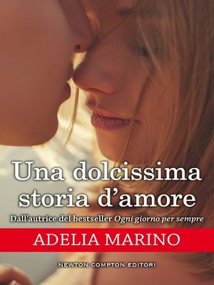 cover image of Una dolcissima storia d'amore